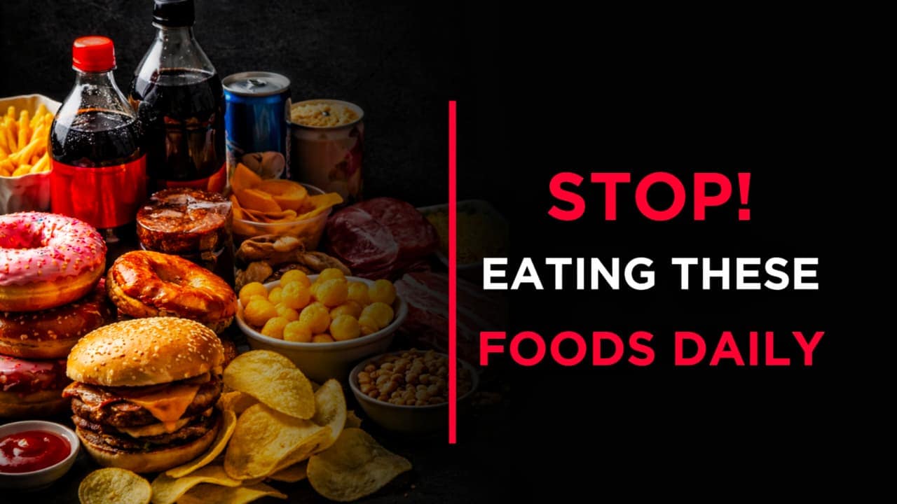 Dangerous foods that may increase health risks when eaten daily