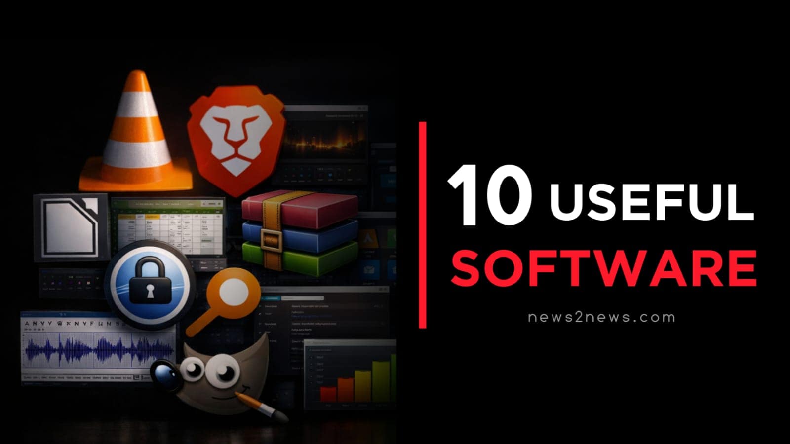 Top 10 Free Useful PC Software Everyone Must Have